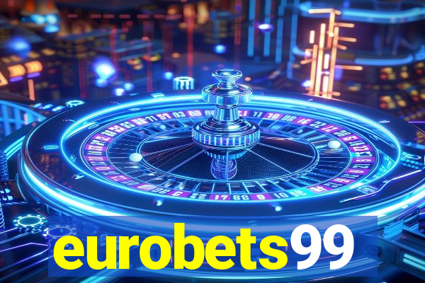 eurobets99