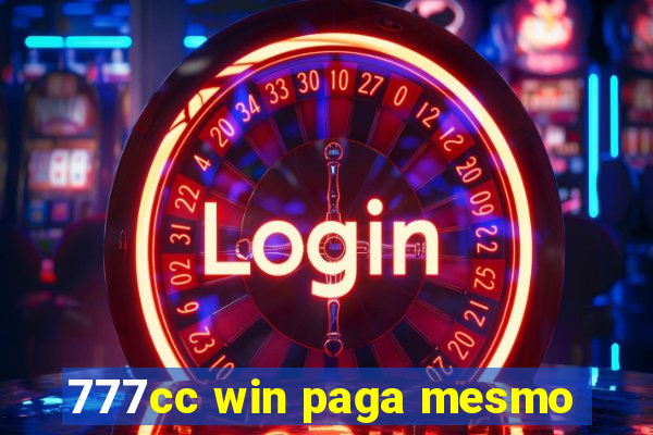 777cc win paga mesmo