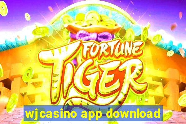 wjcasino app download