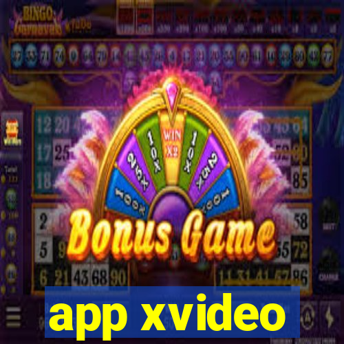 app xvideo