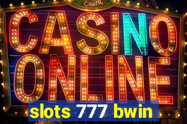 slots 777 bwin