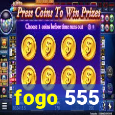 fogo 555