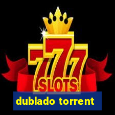 dublado torrent