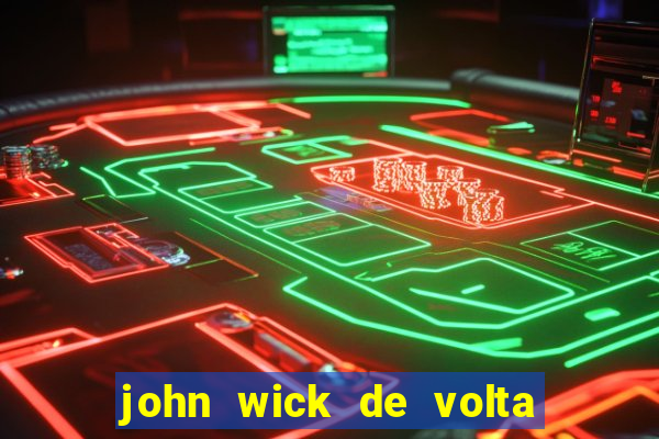 john wick de volta ao jogo download