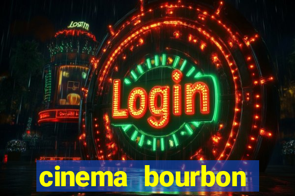 cinema bourbon ipiranga filmes em cartaz