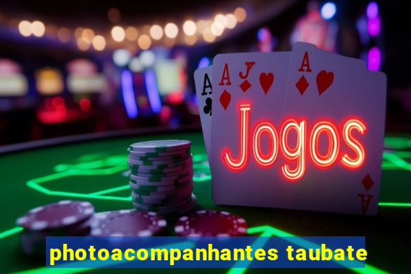 photoacompanhantes taubate