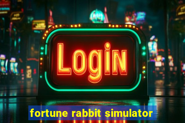 fortune rabbit simulator