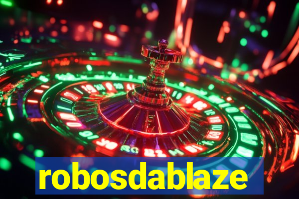 robosdablaze