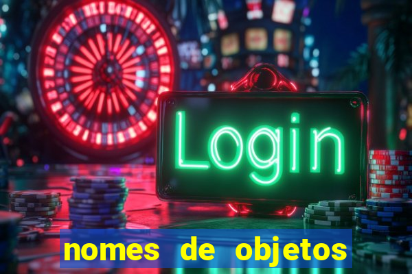 nomes de objetos de origem tupi guarani