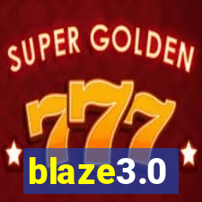 blaze3.0