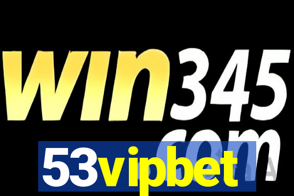 53vipbet