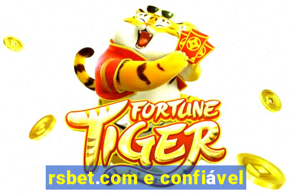 rsbet.com e confiável