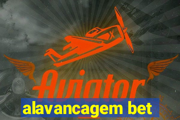 alavancagem bet