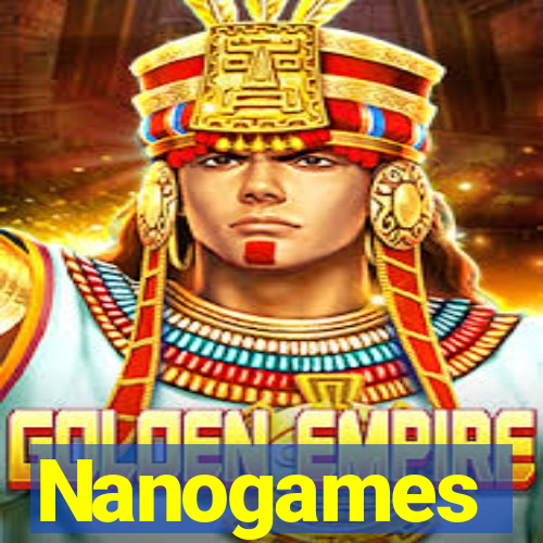 Nanogames