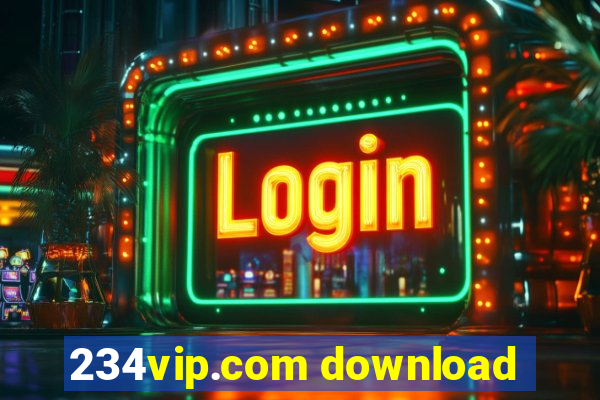 234vip.com download