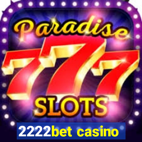 2222bet casino