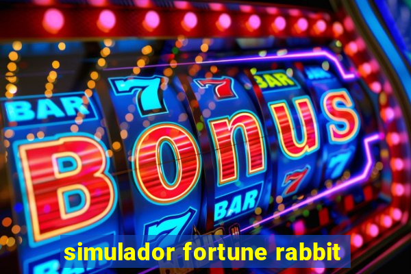 simulador fortune rabbit