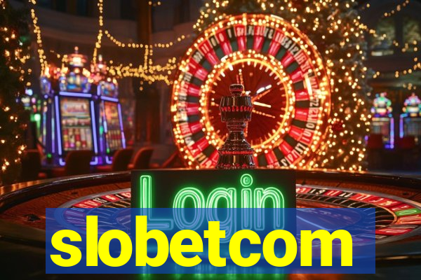 slobetcom