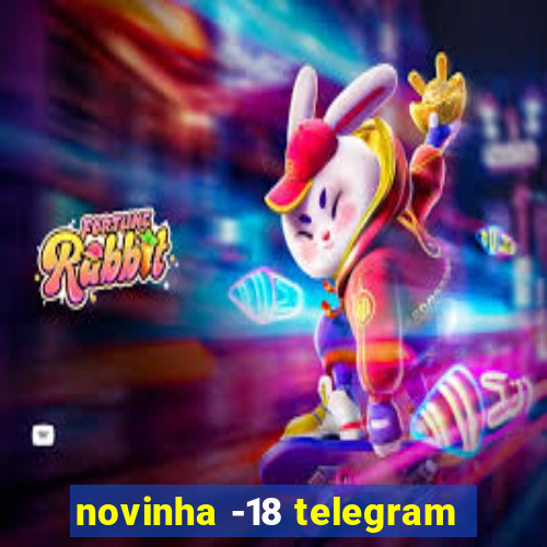 novinha -18 telegram