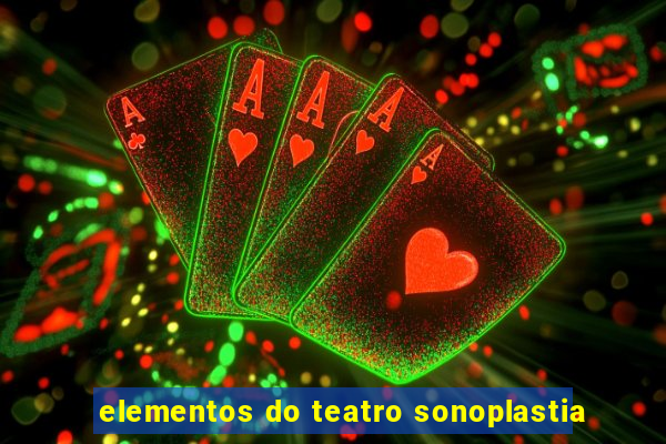 elementos do teatro sonoplastia