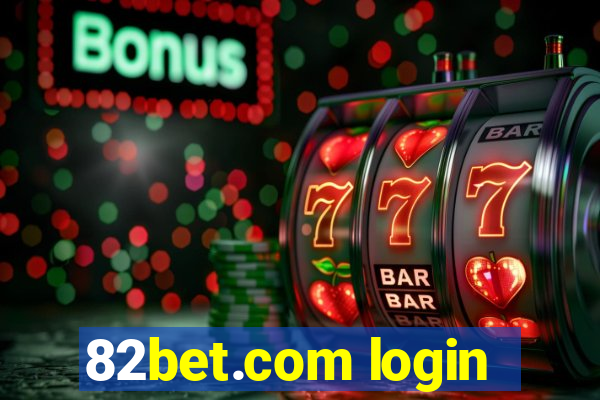 82bet.com login