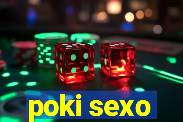 poki sexo