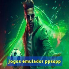 jogos emulador ppsspp