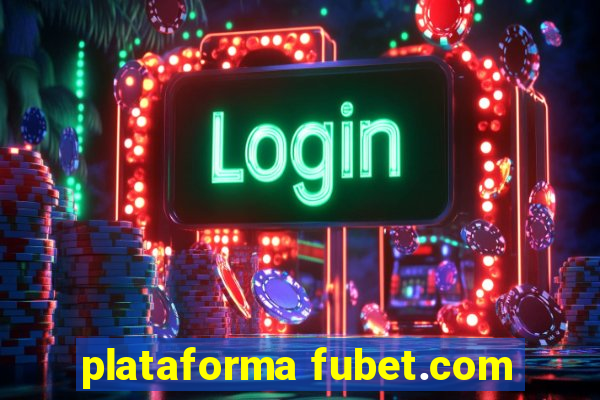 plataforma fubet.com