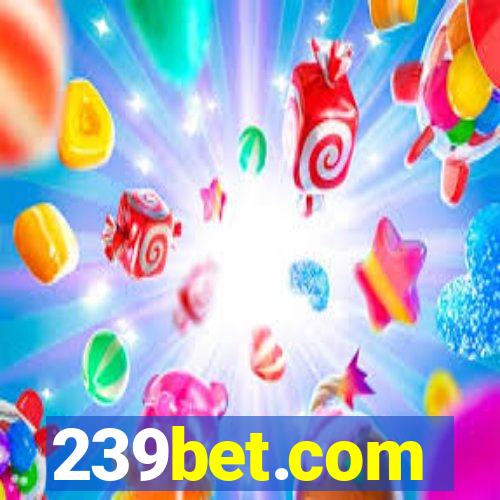 239bet.com