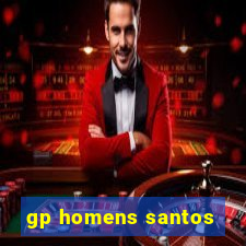 gp homens santos