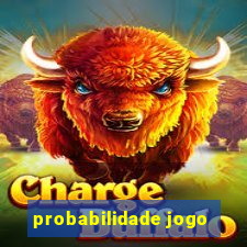 probabilidade jogo