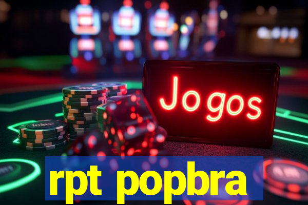 rpt popbra