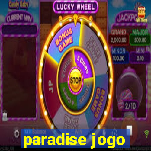 paradise jogo