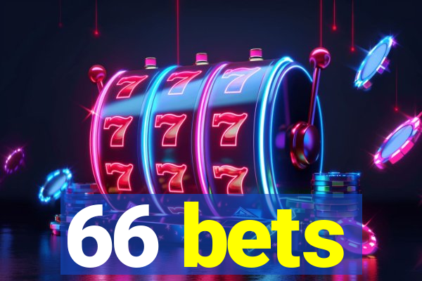 66 bets