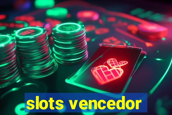 slots vencedor