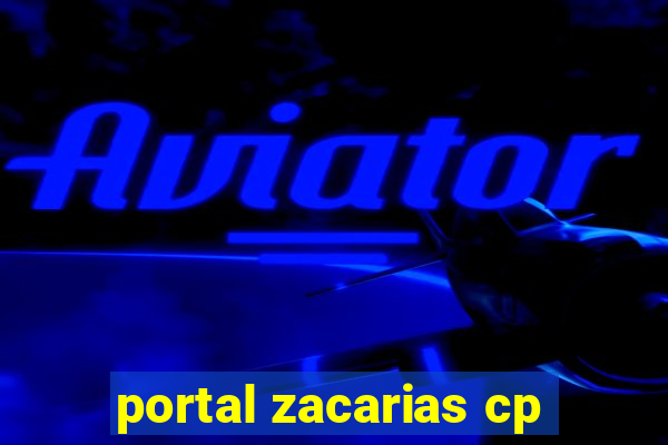 portal zacarias cp