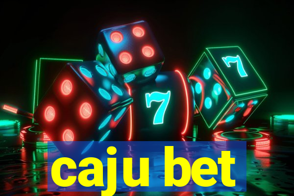 caju bet