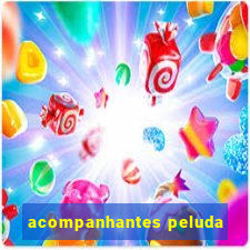 acompanhantes peluda