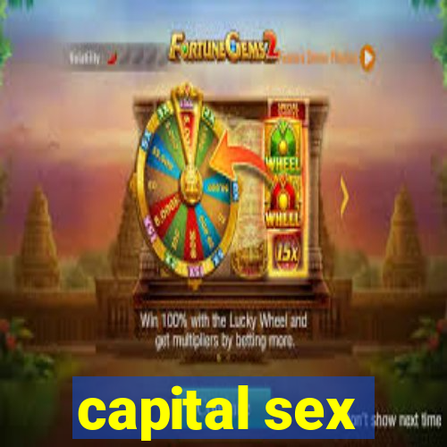 capital sex