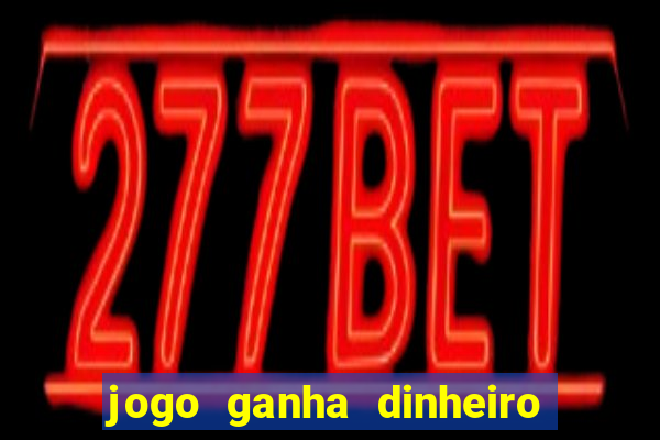 jogo ganha dinheiro no pix