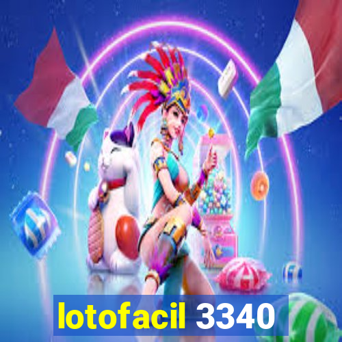 lotofacil 3340