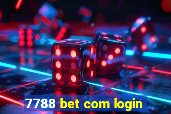 7788 bet com login