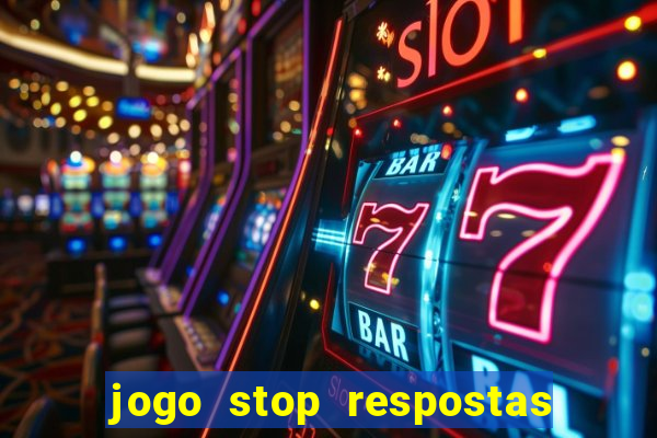 jogo stop respostas de a a z