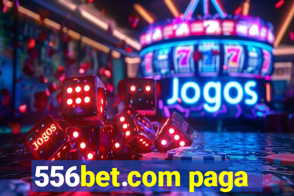 556bet.com paga