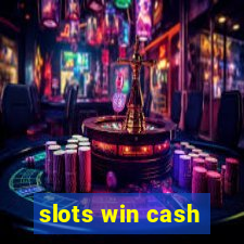 slots win cash