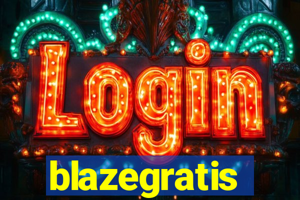 blazegratis