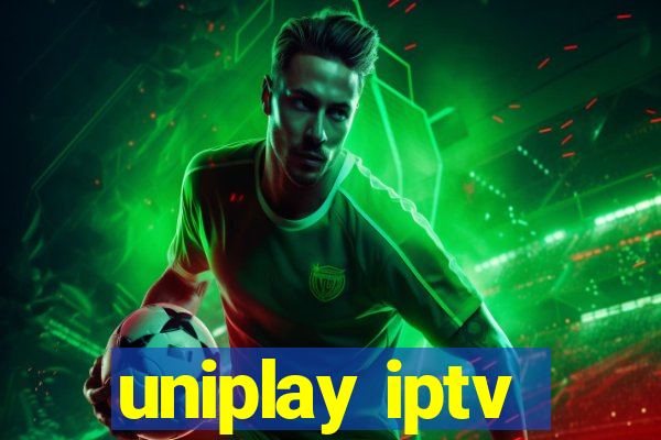 uniplay iptv