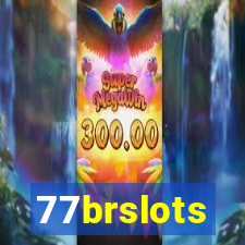 77brslots