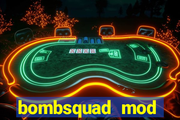 bombsquad mod manager download