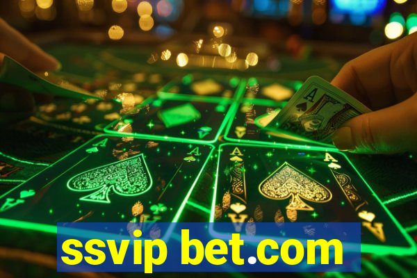 ssvip bet.com